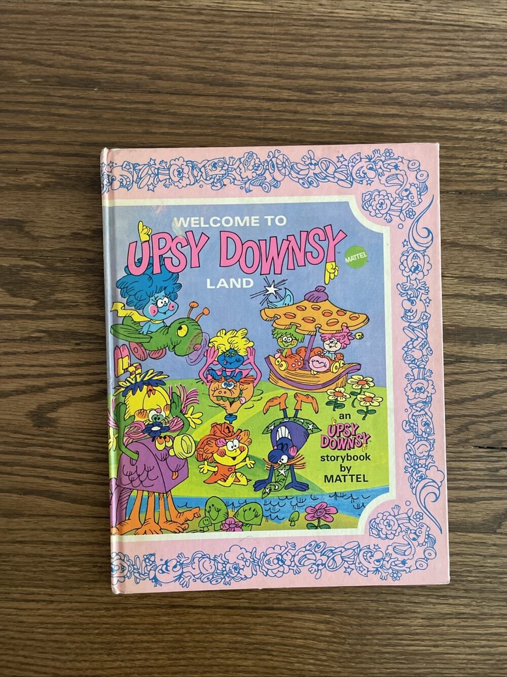 Vintage 1969 Upsy Downsy WELCOME TO UPSY DOWNSY LAND Storybook Book Mattel
